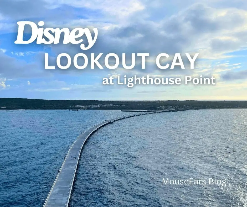 First look at Disney Lookout Cay at Lighthouse Point on the Disney Magic Preview Sailing